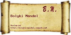 Bolyki Mendel névjegykártya